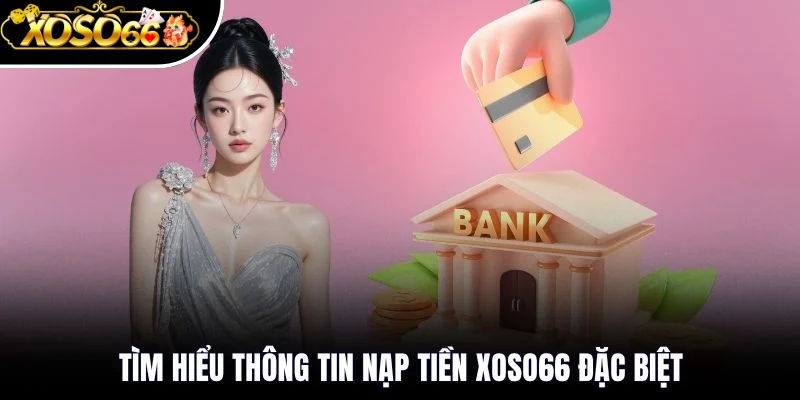 Quy định nạp tiền trên hệ thống